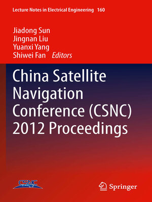 cover image of China Satellite Navigation Conference (CSNC) 2012 Proceedings